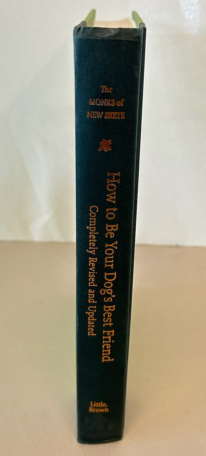The Monks of New Skete – How to Be Your Dog’s Best Friend – Completely Revised & Updated Hardcover