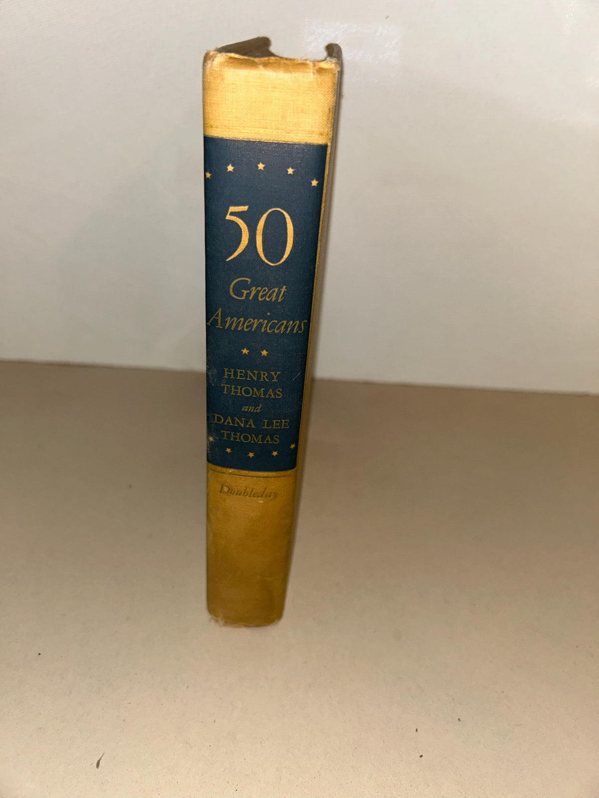50 Great Americans: Their Inspiring Lives and Achievements — Henry Thomas & Dana Lee Thomas — 1948 Doubleday Vintage Hardcover