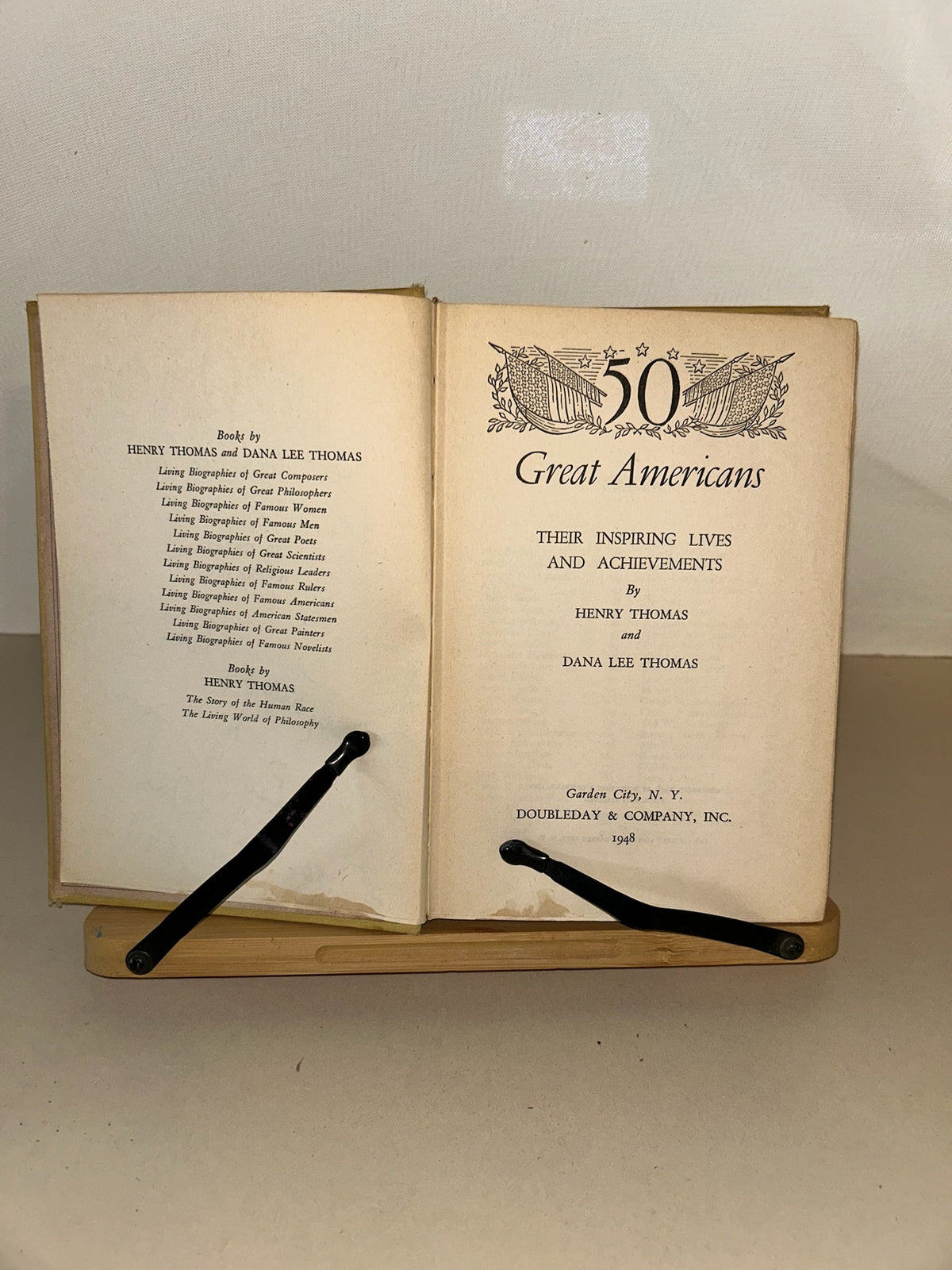 50 Great Americans: Their Inspiring Lives and Achievements — Henry Thomas & Dana Lee Thomas — 1948 Doubleday Vintage Hardcover
