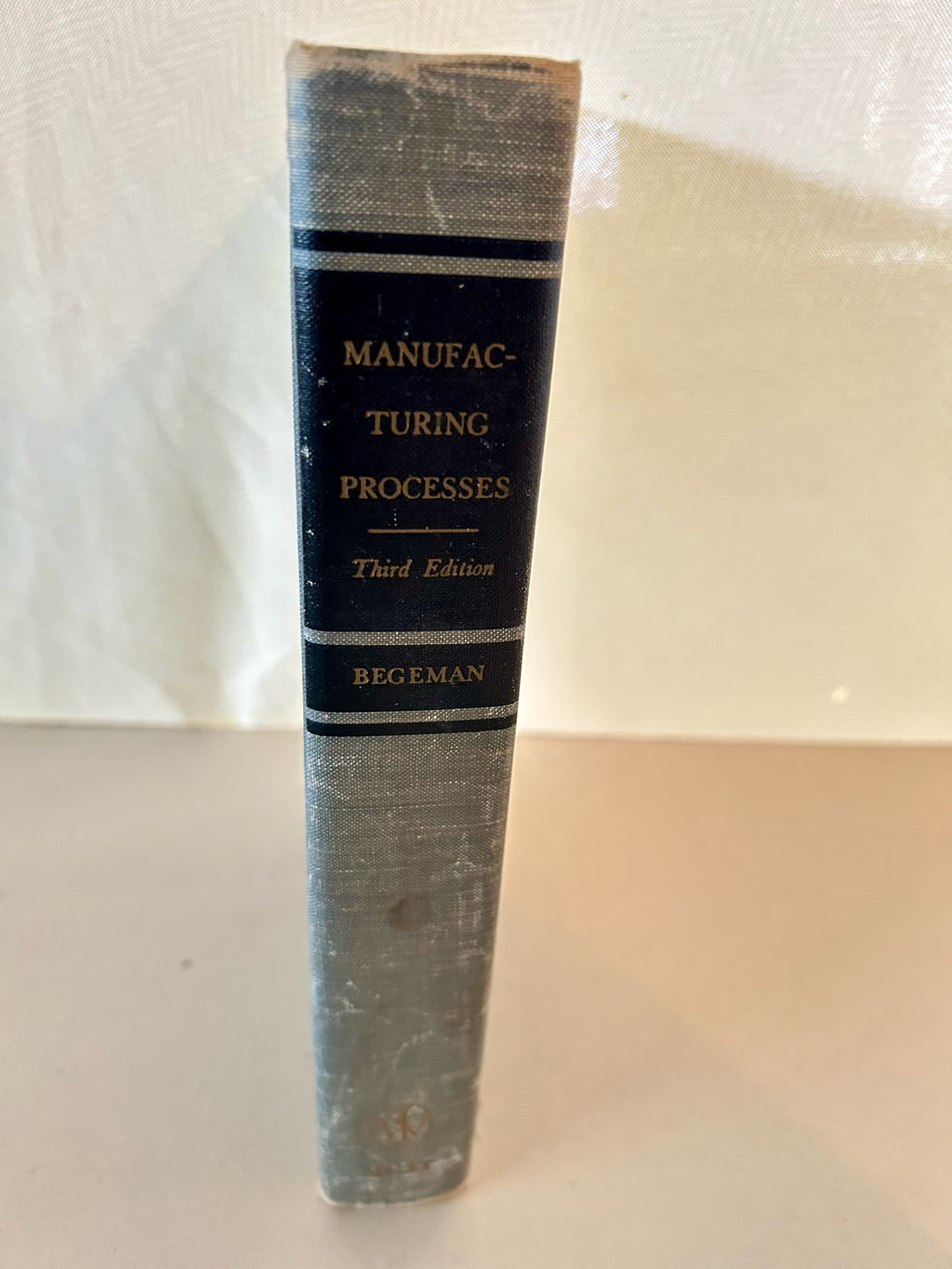 Vintage 1952 Manufacturing Processes Third Edition by Myron L. Begeman – John Wiley & Sons Engineering Textbook