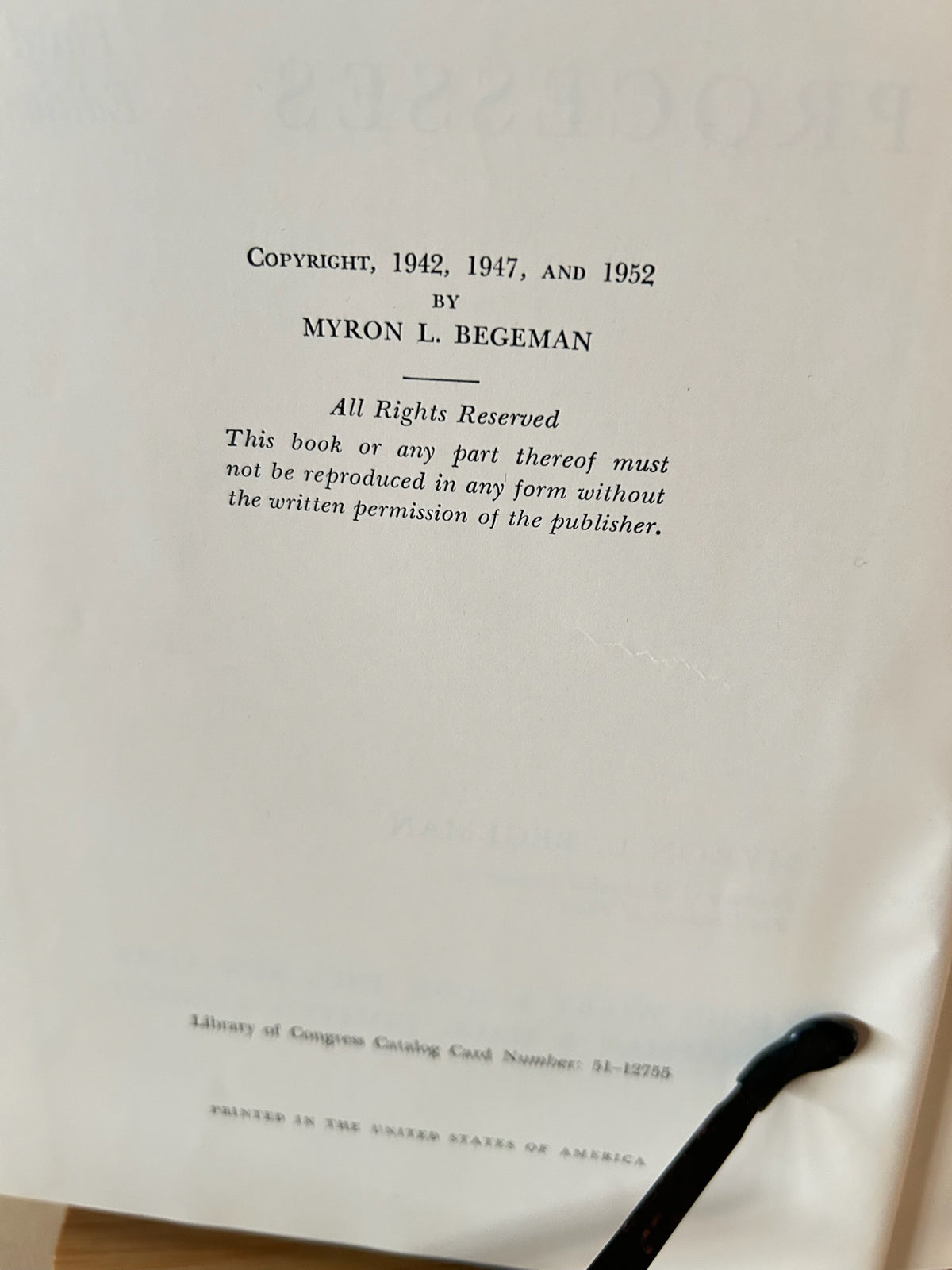 Vintage 1952 Manufacturing Processes Third Edition by Myron L. Begeman – John Wiley & Sons Engineering Textbook