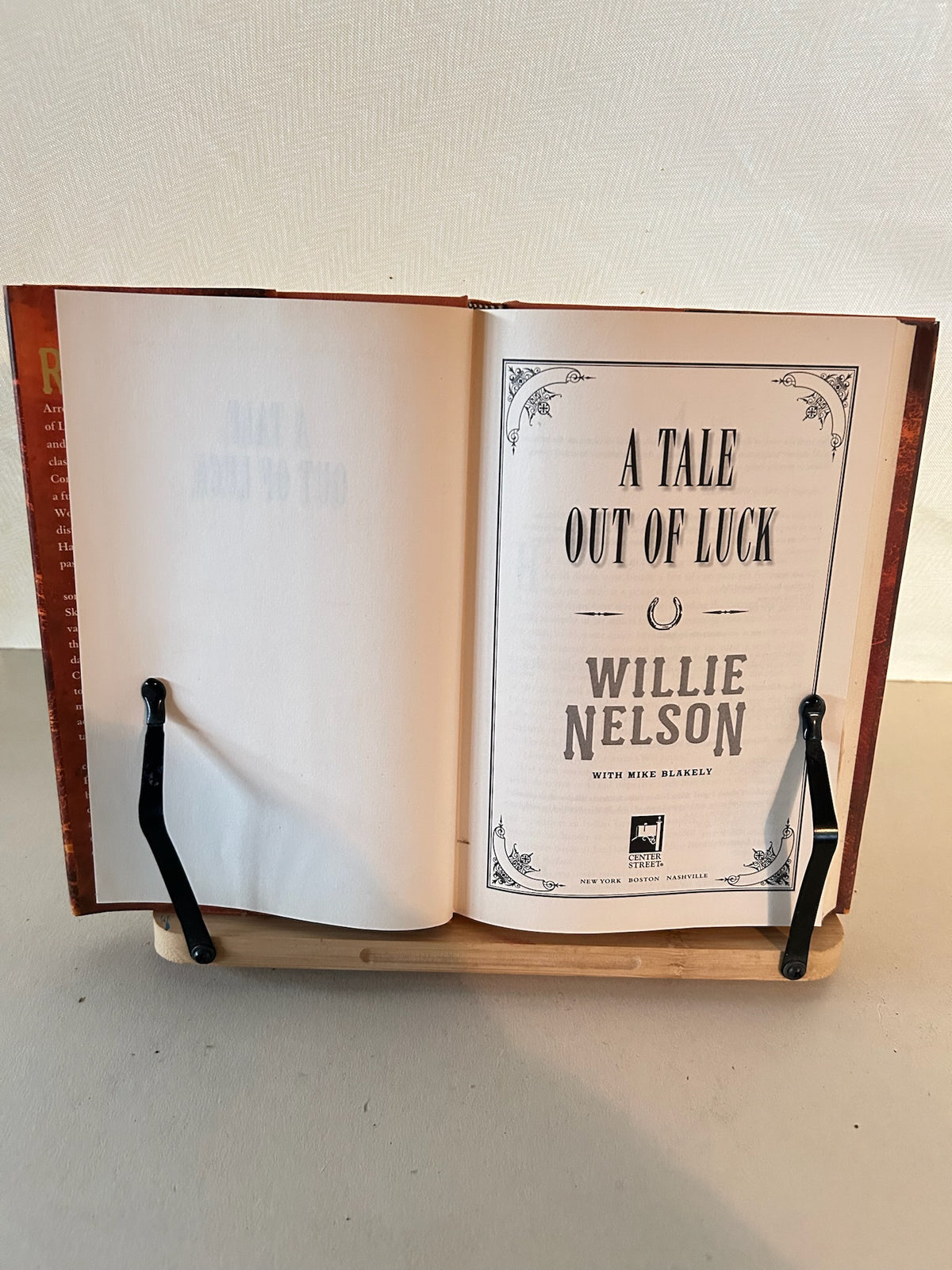 Willie Nelson A Tale Out of Luck Hardcover 2008 First Edition Western Novel